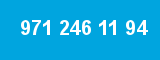 971 246 11 94